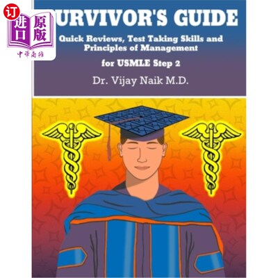 海外直订SURVIVOR'S GUIDE Quick Reviews and Test Taking Skills for USMLE STEP 2CK.: survi 幸存者指南快速回顾和考试技