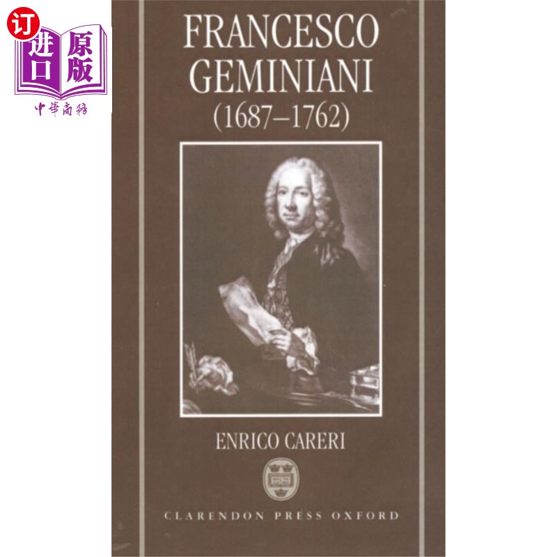 海外直订Francesco Geminiani (1687-1762) 弗朗切斯科·格米尼亚尼 (1687-1762)