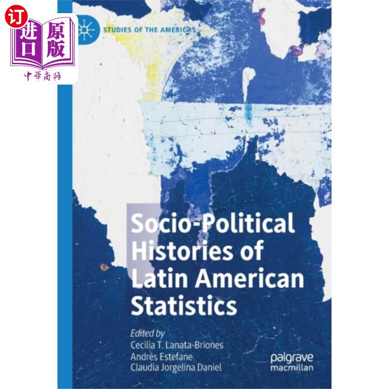 海外直订Socio-political Histories of Latin American Stat... 拉丁美洲统计的社会政治历史
