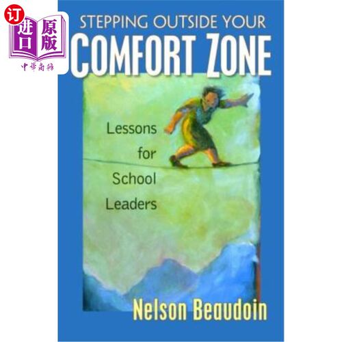 海外直订Stepping Outside Your Comfort Zone Lessons for School Leaders 走出舒适区给学校领导的课程:给学校领导的课程