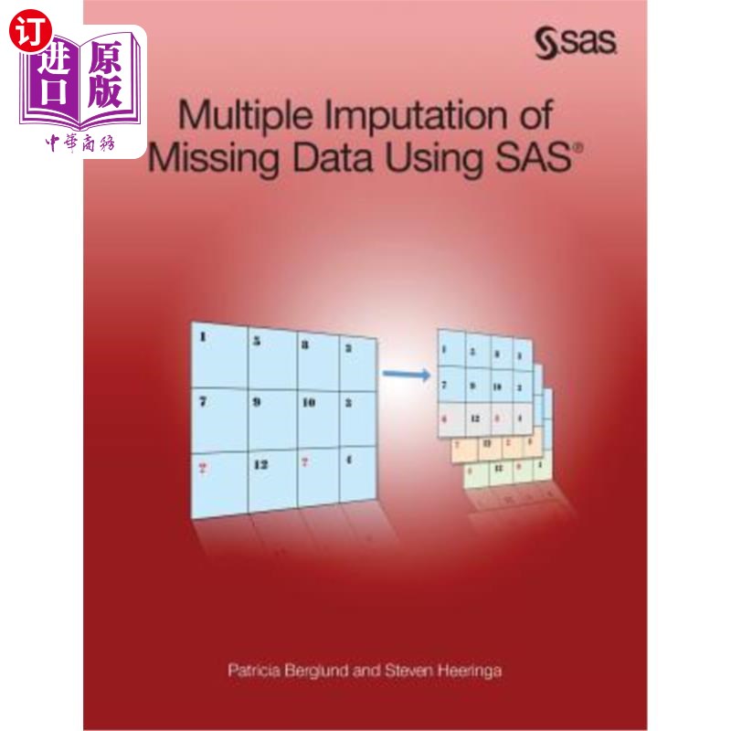 海外直订Multiple Imputation of Missing Data Using SAS 使用SAS对丢失数据进行多次插补