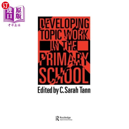 海外直订Topic Work In The Primary Scho 小学专题作业