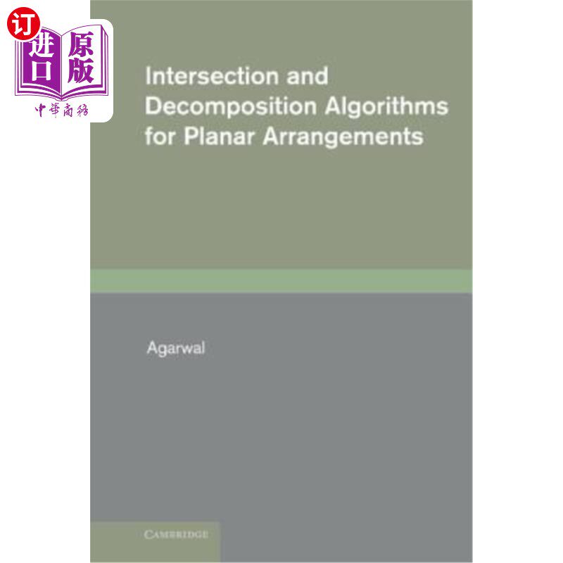 海外直订Intersection and Decomposition Algorithms for Planar Arrangements 平面布置的交集与分解算法