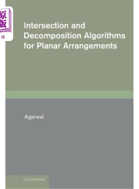 海外直订Intersection and Decomposition Algorithms for Planar Arrangements 平面布置的交集与分解算法