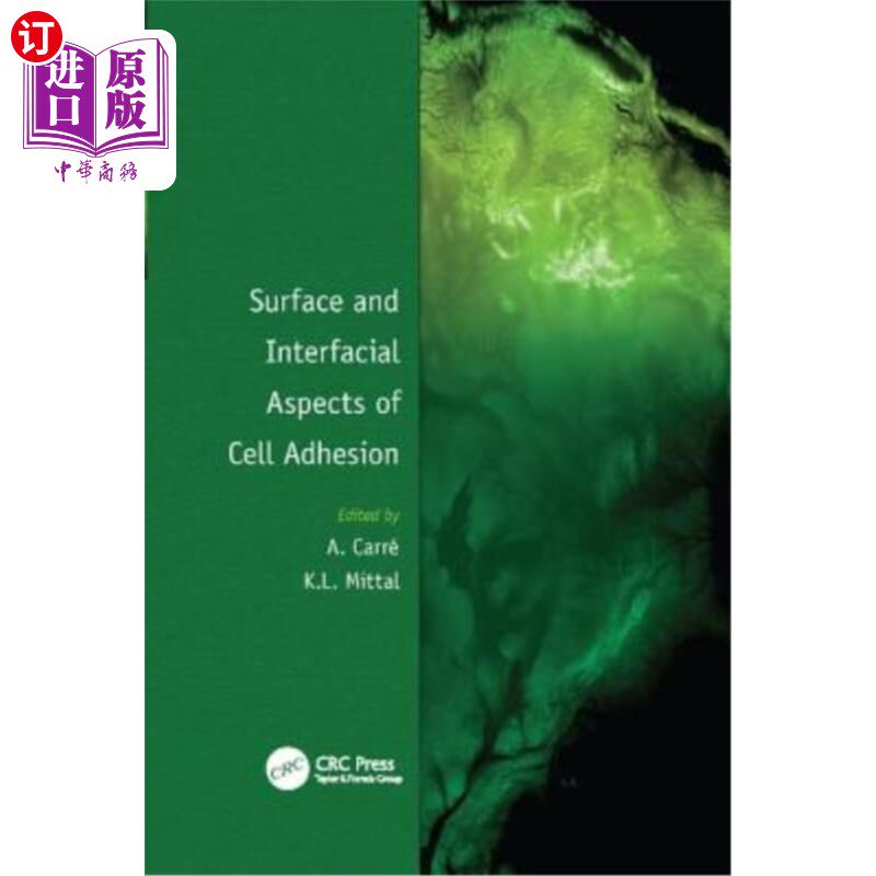 海外直订Surface and Interfacial Aspects of Cell Adhesion 细胞粘附的表面和界面方面