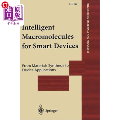 海外直订Intelligent Macromolecules for Smart Devices: From Materials Synthesis to Device 智能设备的智能大分子:从材料合