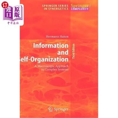 海外直订Information and Self-Organization: A Macroscopic Approach to Complex Systems 信息与自组织：复杂系统的宏观方法