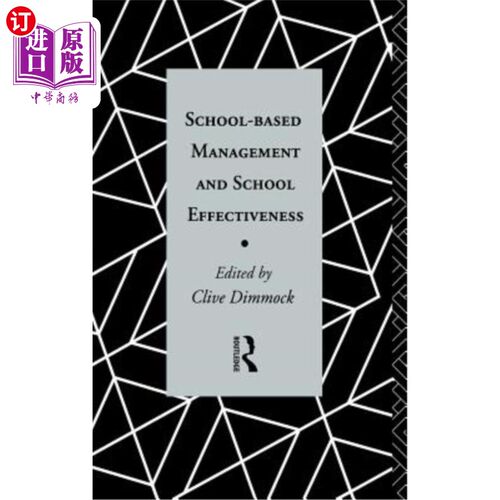 海外直订School-Based Management and School Effectiveness 校本管理与学校效能
