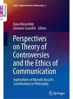 海外直订Perspectives on Theory of Controversies and the Ethics of Communication: Explora 争议理论与传播伦理之透视: