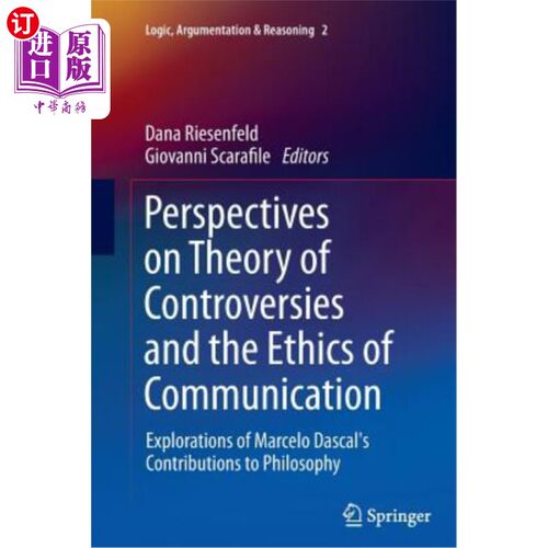 海外直订Perspectives on Theory of Controversies and the Ethics of Communication: Explora 争议理论与传播伦理之透视: