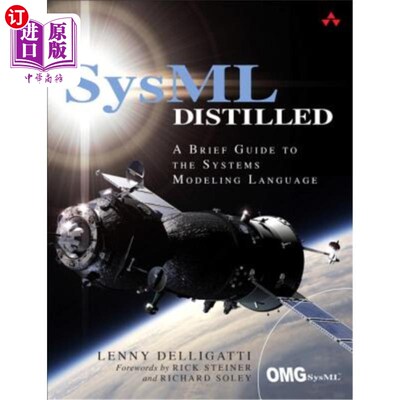 海外直订SysML Distilled: A Brief Guide to the Systems Modeling Language sysml蒸馏：系统建模语言的简要指南
