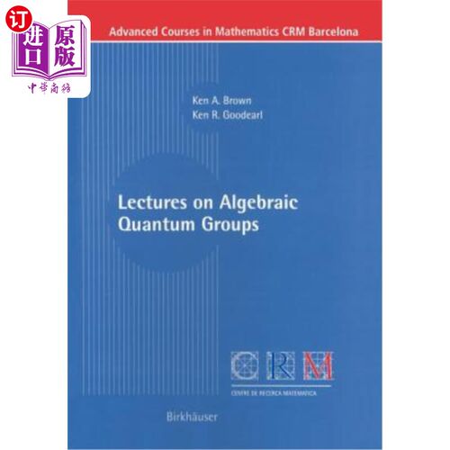 海外直订Lectures on Algebraic Quantum Groups 代数量子群讲座