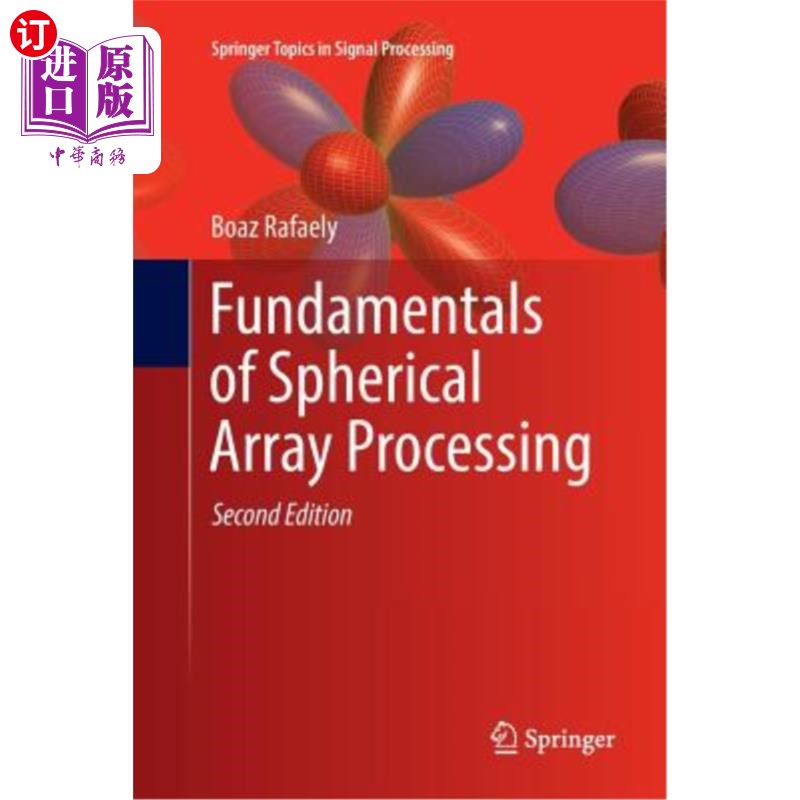 海外直订Fundamentals of Spherical Array Processing 球面阵列加工基础
