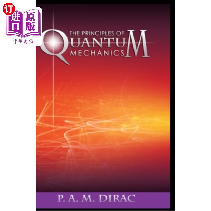 海外直订Principles of Quantum Mechanics 量子力学原理