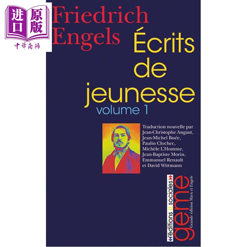 预售 GEME系列 恩格斯青年时期著作选集 1 1839-1842 法文原版 Ecrits de jeunesse Vol 1 Engels Friedrich【中商原版】