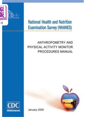 海外直订医药图书National Health and Nutrition Examination Survey (NHANES): Anthropometry and Phy 国家健康和营养检查