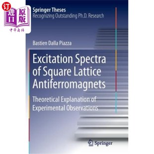 Antiferromagnets Spectra 海外直订Excitation 实验 Lattice Square Theoretical 激发谱 方阵反铁磁体 Explanation
