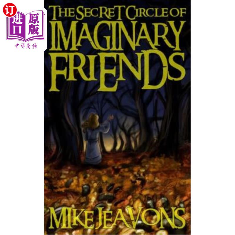 海外直订The Secret Circle of Imaginary Friends 虚构朋友的秘密圈子