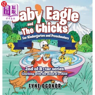 The Chicks for 海外直订Baby Preschoolers and Kindergarten 幼鹰和小鸡为幼儿园和学龄前儿童服务 Eagle