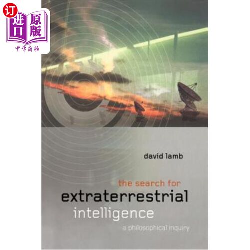 海外直订The Search for Extraterrestrial Intelligence: A Philosophical Inquiry 寻找外星智慧：一项哲学探究