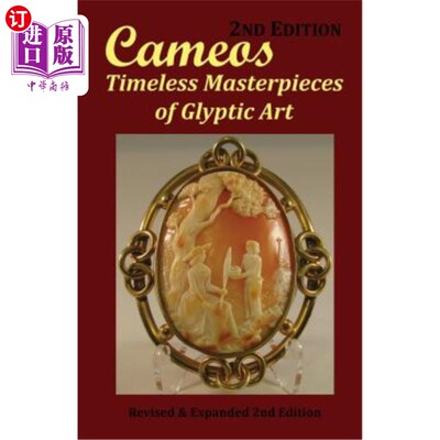 海外直订Cameos: Timeless Masterpieces of Glyptic Art: Revised and Expanded 2nd Edition 浮雕：永恒的埃及艺术杰作：修