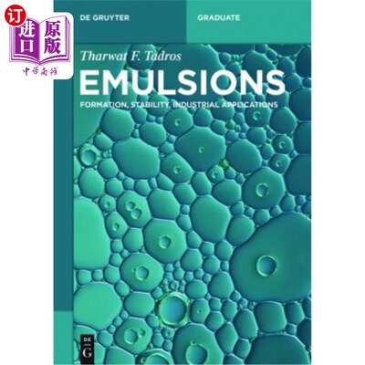 海外直订Emulsions: Formation, Stability, Industrial Applications 乳液：形成、稳定性、工业应用
