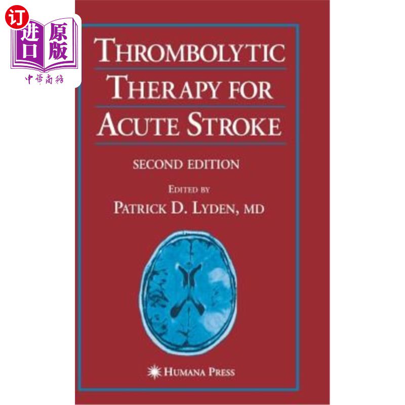 海外直订医药图书Thrombolytic Therapy for Acute Stroke 急性中风的溶栓治疗