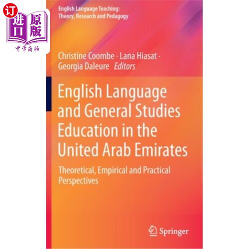 海外直订English Language and General Studies Education in the United Arab Emirates: Theo 阿拉伯联合酋长国的英语语言和通