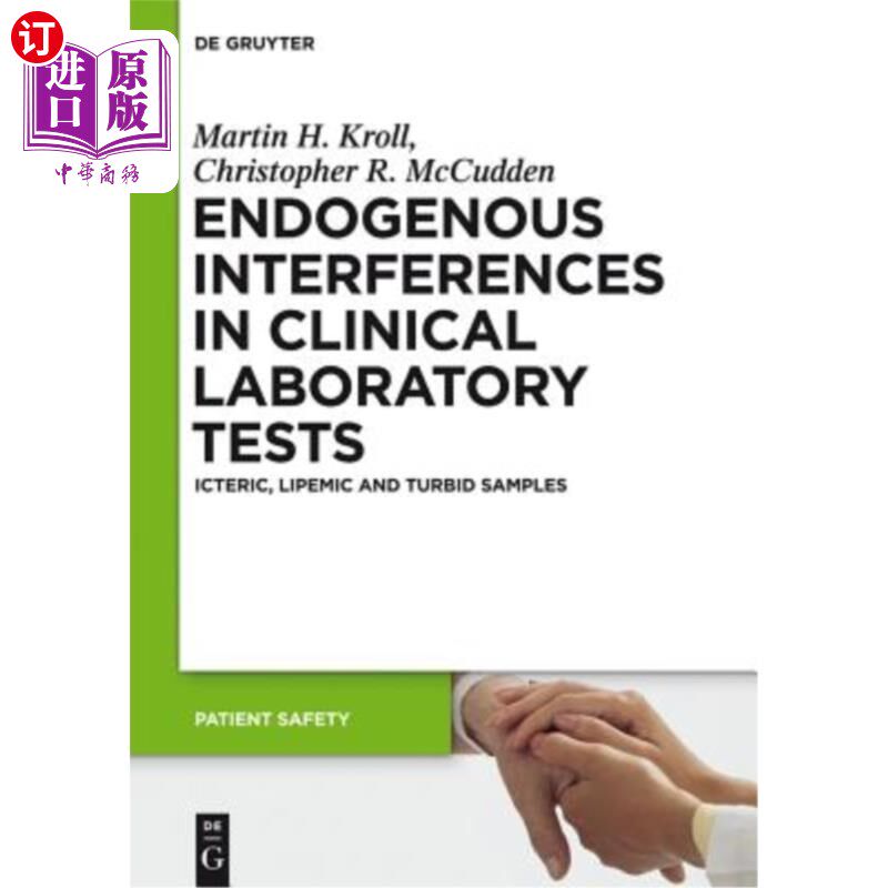 海外直订医药图书Endogenous Interferences in Clinical Laboratory Tests 临床实验室检测中的内源性干扰