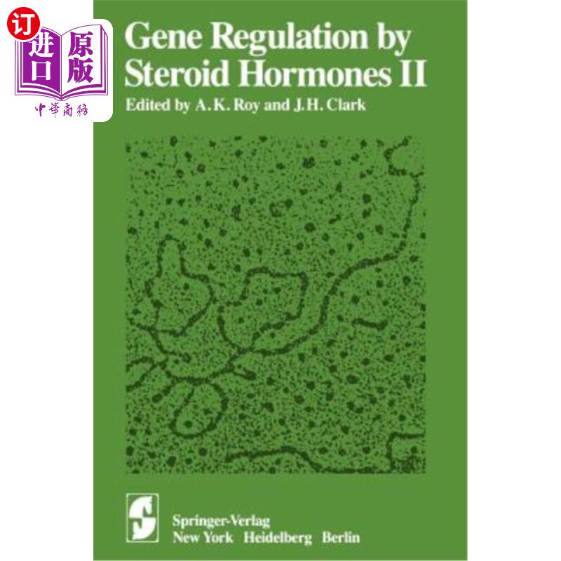 海外直订Gene Regulation by Steroid Hormones II 类固醇激素的基因调控2