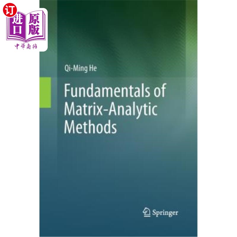 海外直订Fundamentals of Matrix-Analytic Methods 矩阵分析法基础