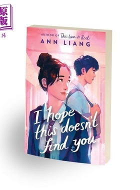 预售 不愿被你发现的心意 I Hope This Doesn t Find You 英文原版 Ann Liang 青春校园爱情故事  畅销流行小说【中商原版】