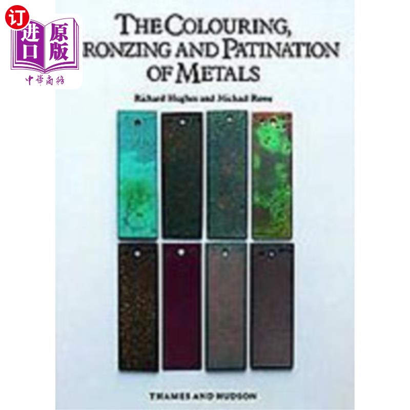 海外直订Colouring, Bronzing and Patination of Metals 金属的上色、烫金和镀铜