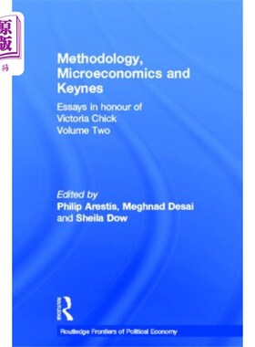 海外直订Methodology, Microeconomics and Keynes 方法论、微观经济学和凯恩斯