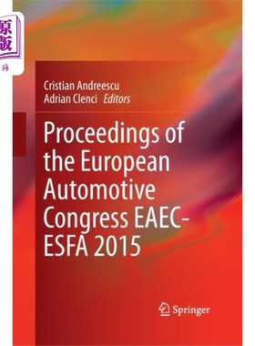 海外直订Proceedings of the European Automotive Congress ... 欧洲汽车大会会议记录EAEC-ESFA 2015