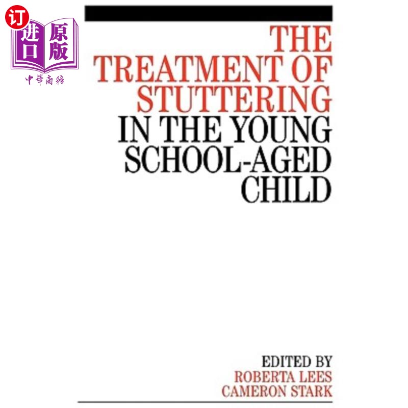 海外直订医药图书The Treatment of Stuttering in the Young School Aged Child 学龄儿童口吃的治疗