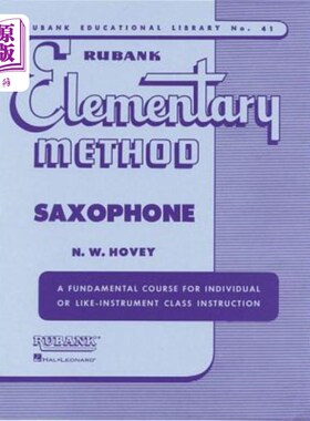 海外直订Rubank Elementary Method Saxophone 鲁班克基本方法萨克斯管