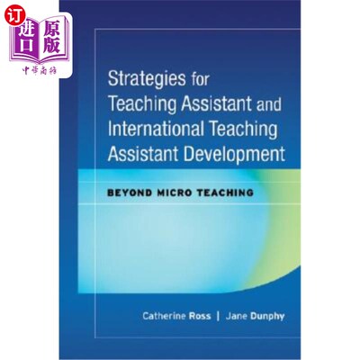 海外直订Strategies for Teaching Assistant and International Teaching Assistant Developme 助教与国际助教发展策略：超越微