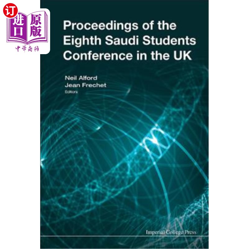 海外直订Proceedings of the Eighth Saudi Students Conference in the UK 第八届沙特学生在英国会议记录