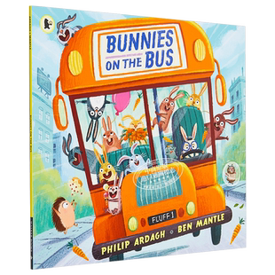 Ben Mantle Bunnies on the Bus 巴士上的小兔子 精品绘本 低幼幽默韵律启蒙绘本 英文原版 3-6岁【中商原版】