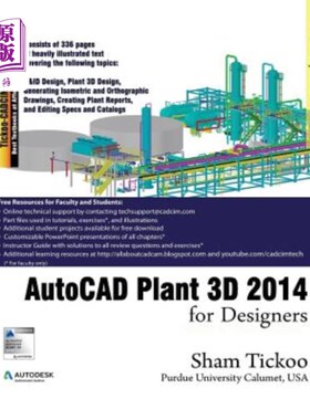 海外直订AutoCAD Plant 3D 2014 for Designers 为设计师设计的AutoCAD Plant 3D 2014