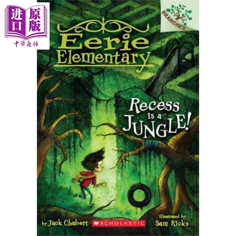 现货 Eerie Elementary 3 Recess Is A Jungle 学乐大树系列 怪异小学记3 英文原版 进口图书 儿童小初文学6-12岁【中商原版】