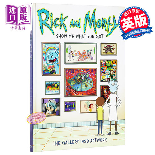 瑞克和莫蒂第二季设定集 英文原版 Rick and Morty: Show Me What You Got 高分神作 脑洞大开 科幻动画 Gallery 1988【中商原版】
