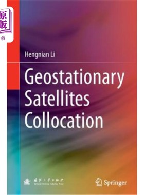 海外直订Geostationary Satellites Collocation 地球静止卫星配置