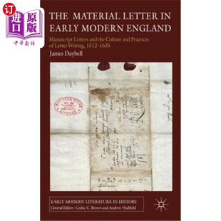 the Modern Early Culture 物质信件：手 Manuscript England and 海外直订The Letters Material Letter 近代早期英国