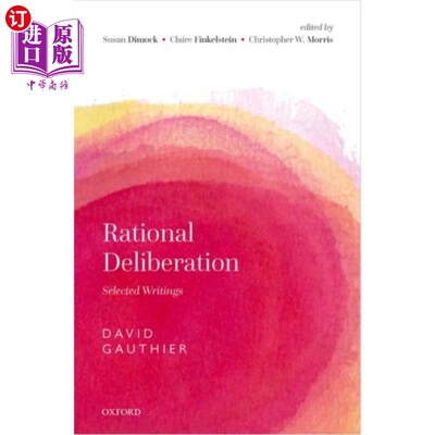 海外直订Rational Deliberation 理性的考虑