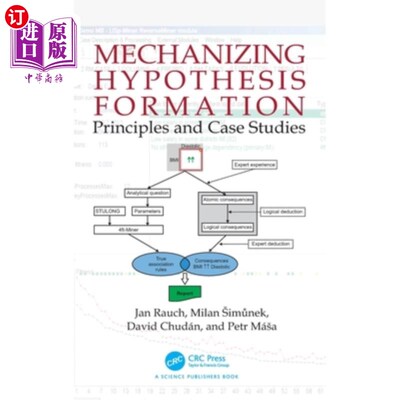 海外直订Mechanizing Hypothesis Formation: Principles and Case Studies 机械化假设形成:原理和案例研究