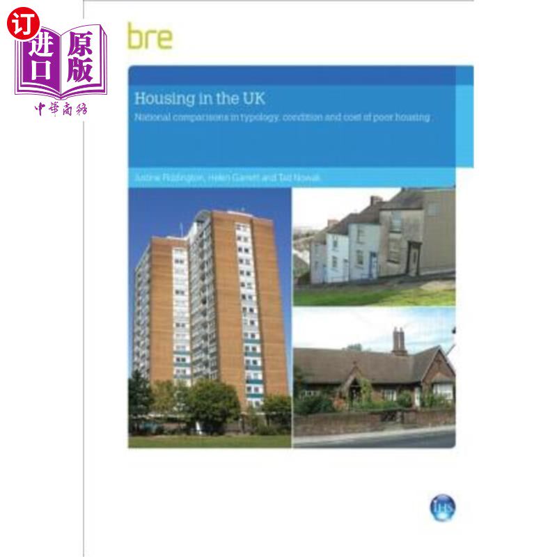 海外直订Housing in the UK: National Comparisons in Typology, Condition and Cost of Poor  英国住房：贫困住房类型、状