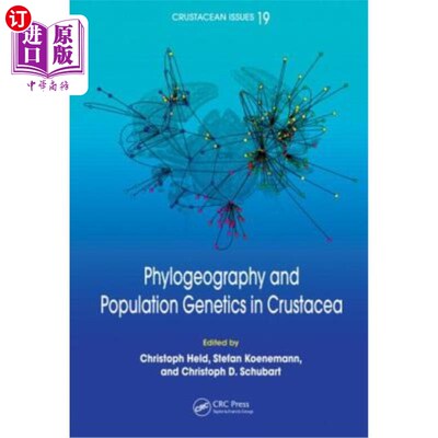 海外直订Phylogeography and Population Genetics in Crustacea 甲壳动物的系统地理学和种群遗传学