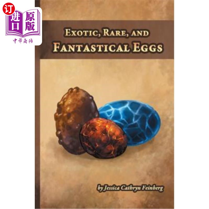 海外直订Exotic, Rare, and Fantastical Eggs: A Pocket Field Gude奇异的、稀有的、奇异的蛋：袖珍野鸡-封面